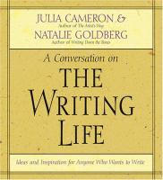 A_conversation_on_the_writing_life___ideas_and_inspiration_for_anyone_who_wants_to_write